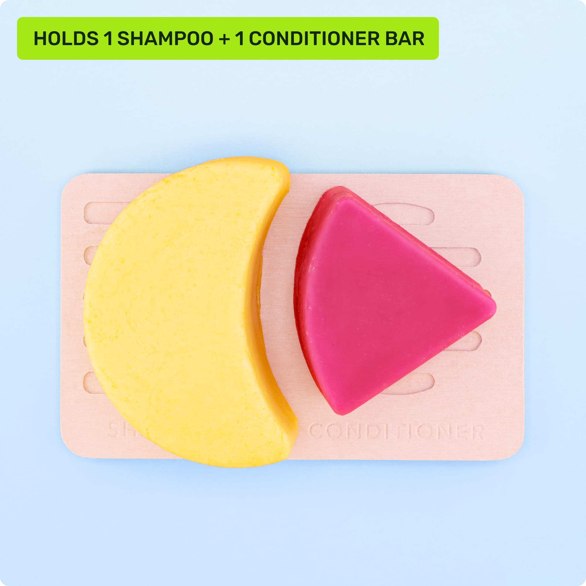 Holds one shampoo and one conditioner bar